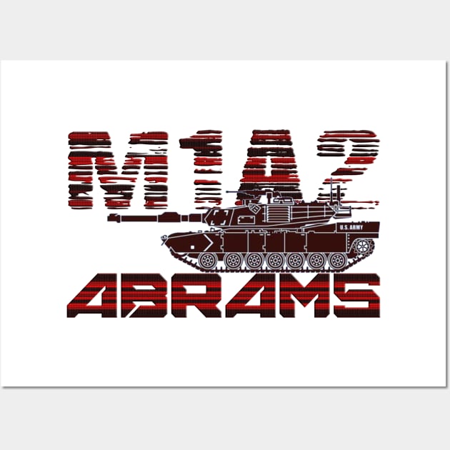 Tank M1A2 Abrams Wall Art by Aim For The Face